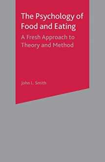 9780333800218-0333800214-The Psychology of Food and Eating: A Fresh Approach to Theory and Method