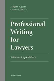 9781594607882-1594607885-Professional Writing for Lawyers: Skills and Responsibilities