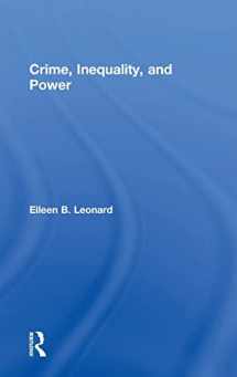 9781138820555-1138820555-Crime, Inequality and Power