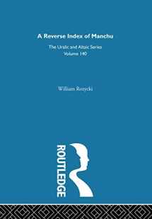 9780700709403-0700709401-A Reverse Index of Manchu