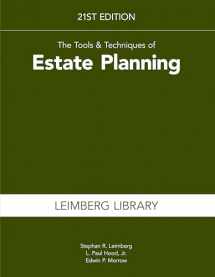 9781588528100-1588528103-The Tools & Techniques of Estate Planning, 21st Edition
