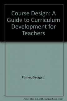 9780582286665-0582286662-Course Design: A Guide to Curriculum Development for Teachers