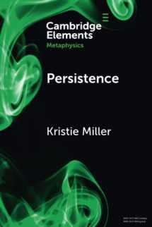 9781009056007-100905600X-Persistence (Elements in Metaphysics)