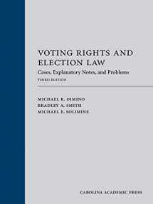 9781531019068-1531019064-Voting Rights and Election Law: Cases, Explanatory Notes, and Problems
