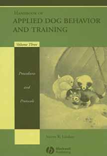 9780813807386-0813807387-Handbook of Applied Dog Behavior and Training, Vol. 3: Procedures and Protocols