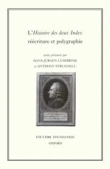 9780729405133-0729405133-Histoires des Deux Indes: Réécriture et Polygraphie (Oxford University Studies in the Enlightenment 1995) (French Edition)