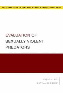 9780195322644-0195322649-Evaluation of Sexually Violent Predators (Best Practices in Forensic Mental Health Assessments)