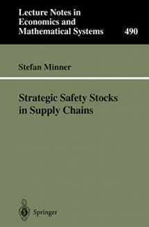 9783540678717-3540678719-Strategic Safety Stocks in Supply Chains (Lecture Notes in Economics and Mathematical Systems, 490)