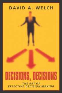 9781573929349-1573929344-Decisions, Decisions: The Art of Effective Decision Making