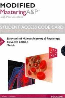 9780321936981-0321936981-Essentials of Human Anatomy & Physiology Modified MasteringA&P With Pearson Etext Standalone Access Code