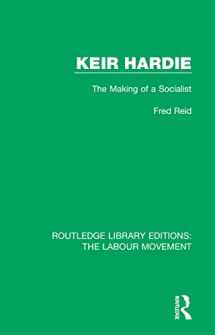9781138330344-1138330345-Keir Hardie (Routledge Library Editions: The Labour Movement)