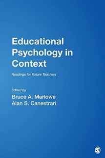 9781412913881-1412913888-Educational Psychology in Context: Readings for Future Teachers