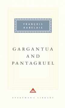 9780679431374-0679431373-Gargantua and Pantagruel: Introduction by Terence Cave (Everyman's Library Classics Series)