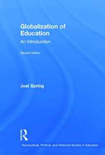 9780415749848-0415749840-Globalization of Education: An Introduction (Sociocultural, Political, and Historical Studies in Education)