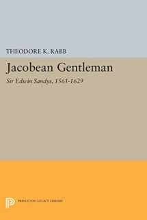9780691026947-0691026947-Jacobean Gentleman (Princeton Legacy Library, 5212)