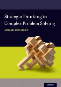 9780190463908-0190463902-Strategic Thinking in Complex Problem Solving
