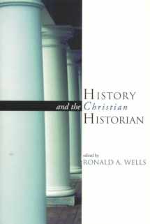 9780802845368-0802845363-History and the Christian Historian