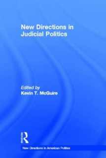 9780415893312-0415893313-New Directions in Judicial Politics (New Directions in American Politics)