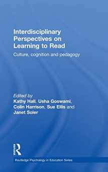 9780415561235-041556123X-Interdisciplinary Perspectives on Learning to Read: Culture, Cognition and Pedagogy (Routledge Psychology in Education)