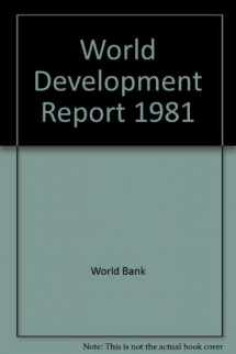 9780195029970-0195029976-World Development Report 1981 (World Bank Development Report)