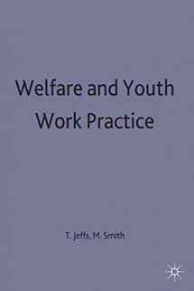 9780333409824-0333409825-Welfare and Youth Work Practice