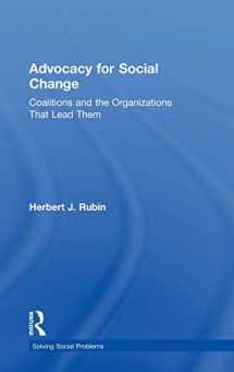 9781138563797-113856379X-Advocacy for Social Change: Coalitions and the Organizations That Lead Them (Solving Social Problems)