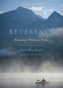 9780199350803-0199350809-Reverence: Renewing a Forgotten Virtue