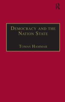 9780566071003-0566071002-Democracy and the Nation State (Research in Ethnic Relations Series)