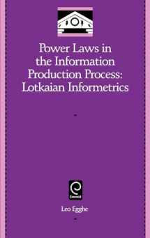 9780120887538-0120887533-Power Laws in the Information Production Process: Lotkaian Informetrics (Library and Information Science, 5)