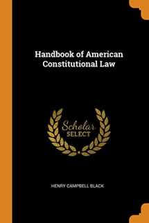 9780341953357-0341953350-Handbook of American Constitutional Law