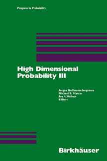 9783034894234-3034894236-High Dimensional Probability III (Progress in Probability, 55)