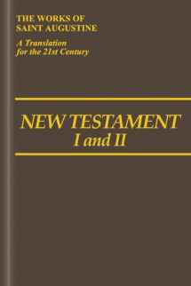 9781565485297-1565485297-New Testament I and II (Vol. I/15 & Vol. I/16) (The Works of Saint Augustine: A Translation for the 21st Century) (The Works of Saint Augustine: A Translation for the 21st Century, 15-16)