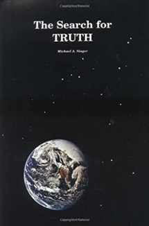 9780914374039-0914374036-The Search for Truth (Books with something to say)