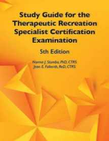 9781571679253-1571679251-Study Guide for the Therapeutic Recreation Specialist Certification Examination