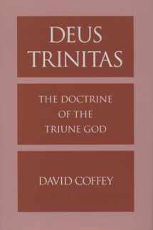 9780195124729-0195124723-Deus Trinitas: The Doctrine of the Triune God