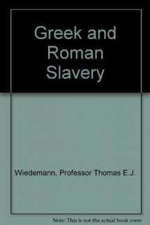 9780801825156-0801825156-Greek and Roman Slavery