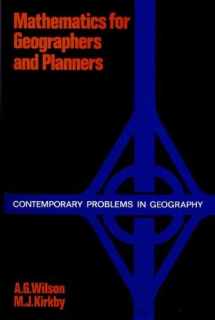 9780198740223-0198740220-Mathematics for geographers and planners (Contemporary problems in geography)