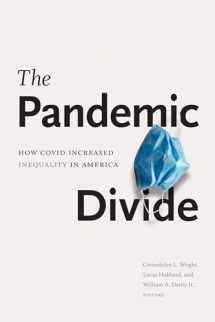 9781478015888-1478015888-The Pandemic Divide: How COVID Increased Inequality in America