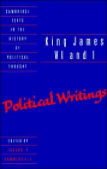 9780521442091-0521442095-King James VI and I: Political Writings (Cambridge Texts in the History of Political Thought)