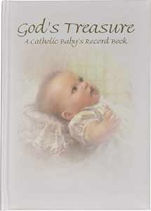 9780882711492-0882711490-God's Treasure: A Catholic Baby's Record Book