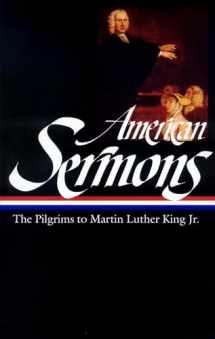 9781883011659-1883011655-American Sermons (LOA #108): The Pilgrims to Martin Luther King Jr. (Library of America)