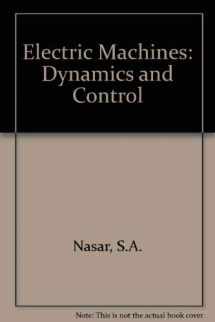 9780849393129-0849393124-Electric Machines Dynamics and Control