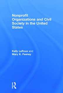9780415661447-0415661447-Nonprofit Organizations and Civil Society in the United States