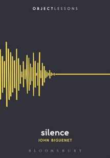 9781628921427-1628921420-Silence (Object Lessons)
