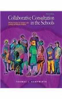 9780131178106-0131178105-Collaborative Consultation In The Schools: Effective Practices For Students With Learning And Behavior Problems