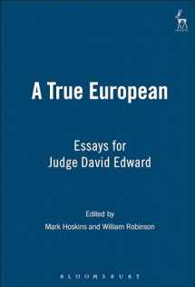 9781841134475-1841134473-A True European: Essays for Judge David Edward