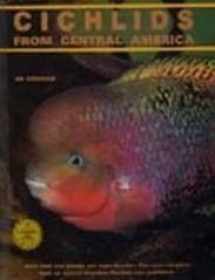 9780866227001-0866227008-Cichlids from Central America