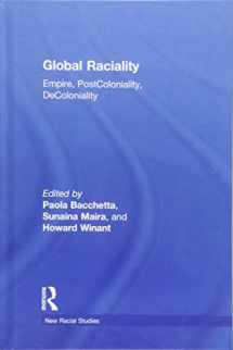 9781138346789-1138346780-Global Raciality: Empire, PostColoniality, DeColoniality (New Racial Studies)