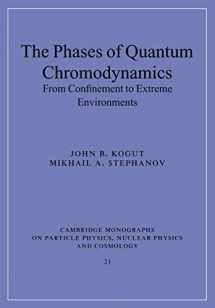 9780521143387-0521143381-The Phases of Quantum Chromodynamics: From Confinement to Extreme Environments (Cambridge Monographs on Particle Physics, Nuclear Physics and Cosmology, Series Number 21)