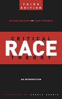 9781479802760-147980276X-Critical Race Theory (Third Edition): An Introduction (Critical America, 20)